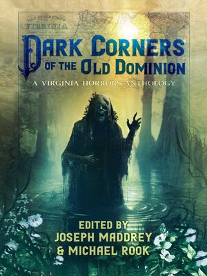 cover image of Dark Corners of the Old Dominion